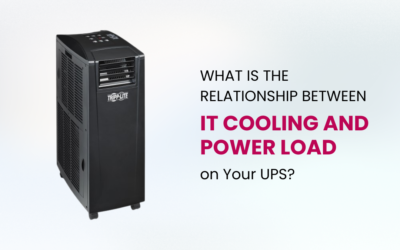 What is the Relationship Between IT Cooling and Power Load on Your UPS?