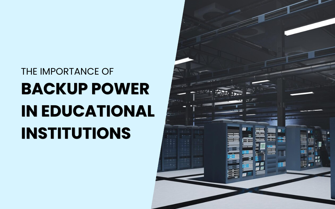Backup Power in Educational Institutions